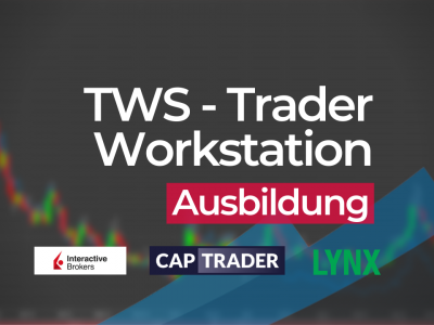 Trader Workstation (TWS) Ausbildung